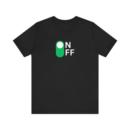 ON/OFF Graphic Unisex Jersey Short Sleeve Tee - Fun & Casual Wear