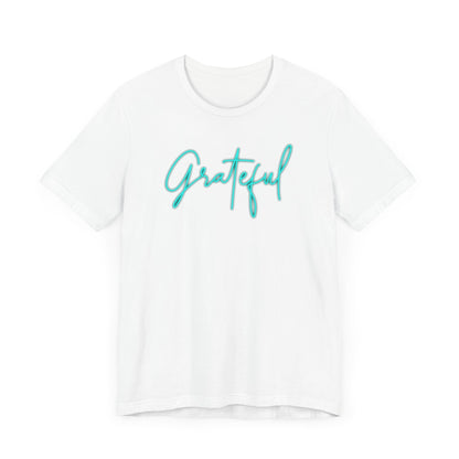 Grateful Unisex Tee