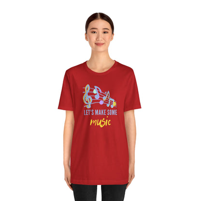 Music Lover Unisex Tee with Express Delivery - LET'S MAKE SOME MUSIC GIFT