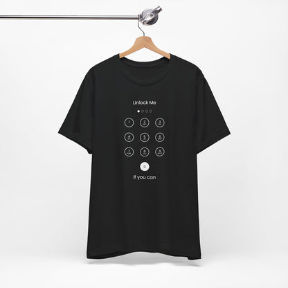 Unlock Me Unisex Jersey Short Sleeve Tee - Fun and Playful Graphic Tee for Tech Lovers