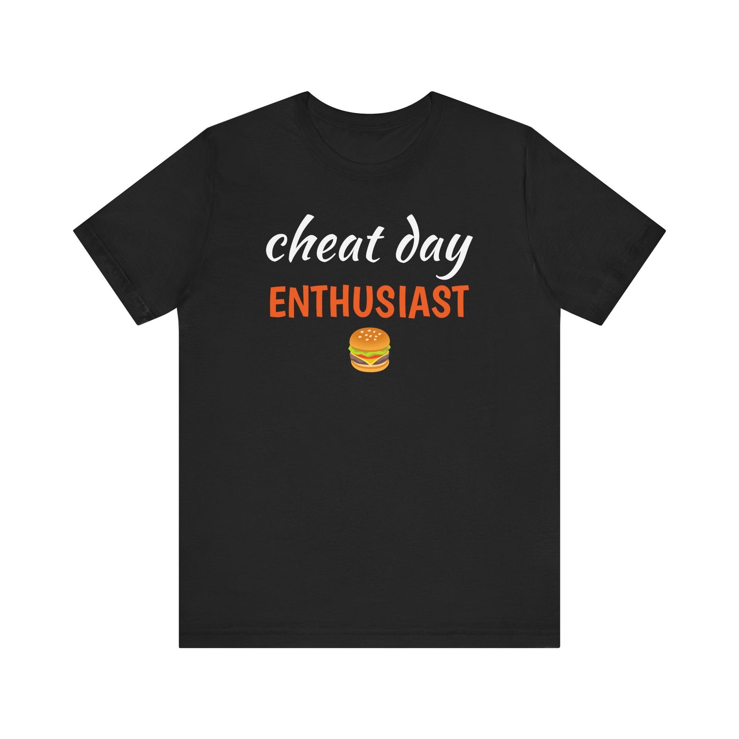 Cheat Day Enthusiast Unisex Tee - Fun Shirt for Food Lovers