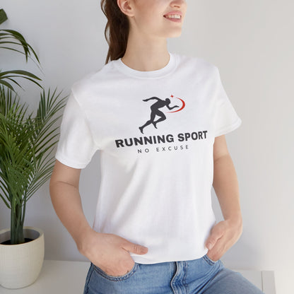 Motivational Running Sport Tee - No Excuse