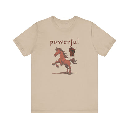 Powerful Horse Unisex Tee