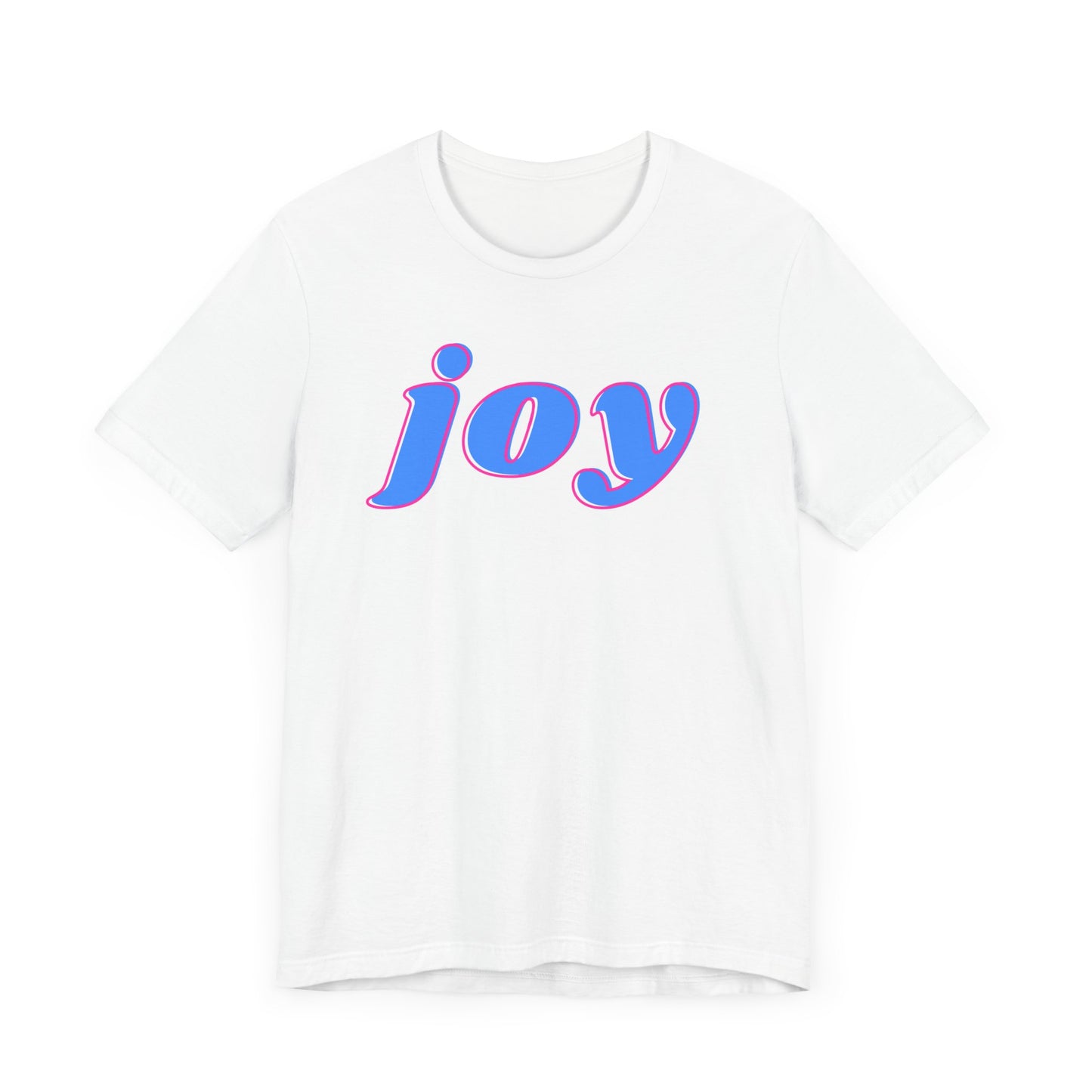 Joyful Unisex Tee - Positive Vibes for Everyday Wear