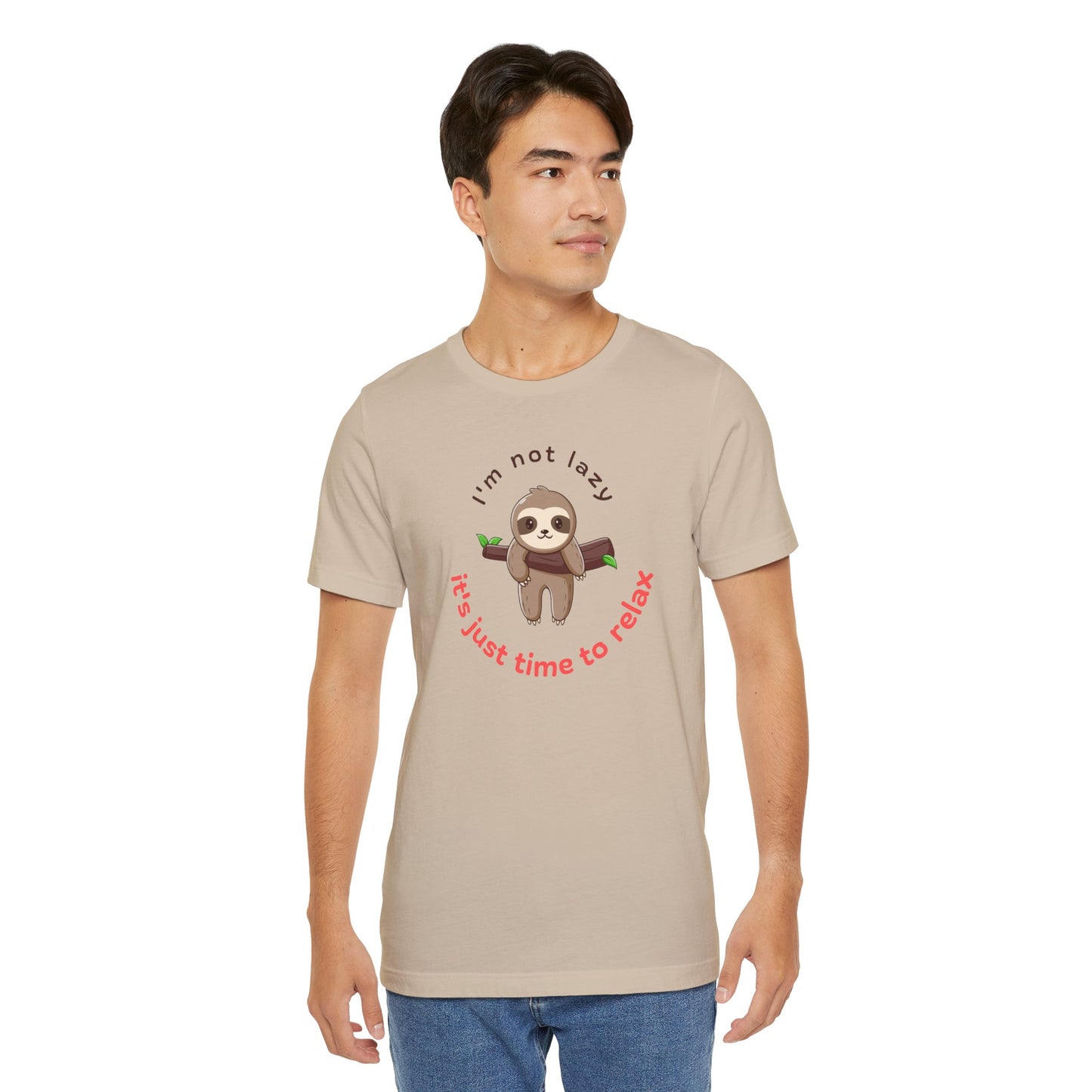 Cute Sloth Relaxation Tee - "I'm Not Lazy, It's Just Time to Relax"