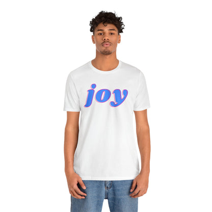 Joyful Unisex Tee - Positive Vibes for Everyday Wear