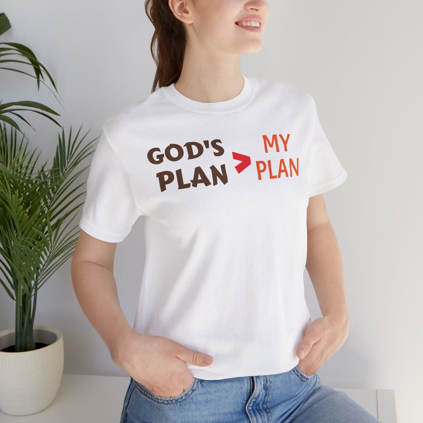 God's plan bigger than my plan Unisex Jersey Short Sleeve Tee