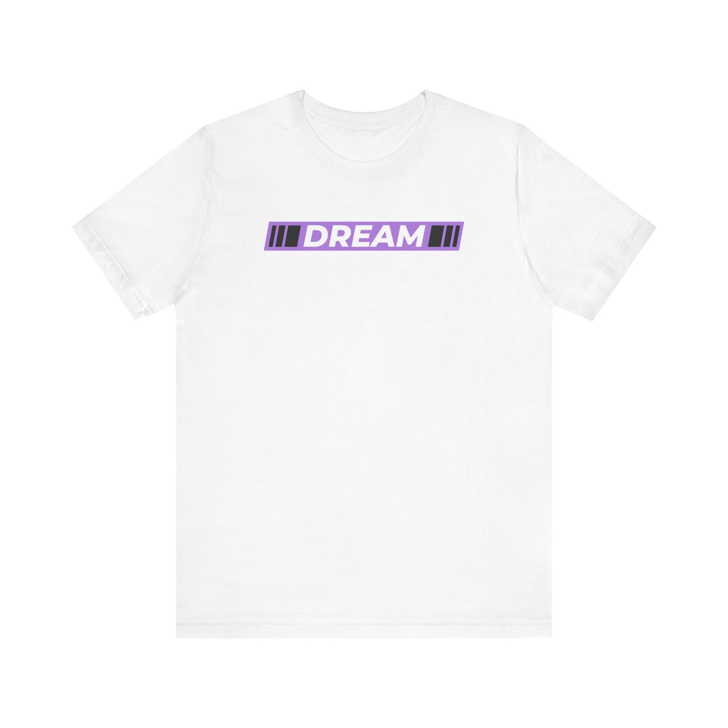 Dream Graphic Unisex Short Sleeve Tee - Inspirational Shirt for Everyday Wear