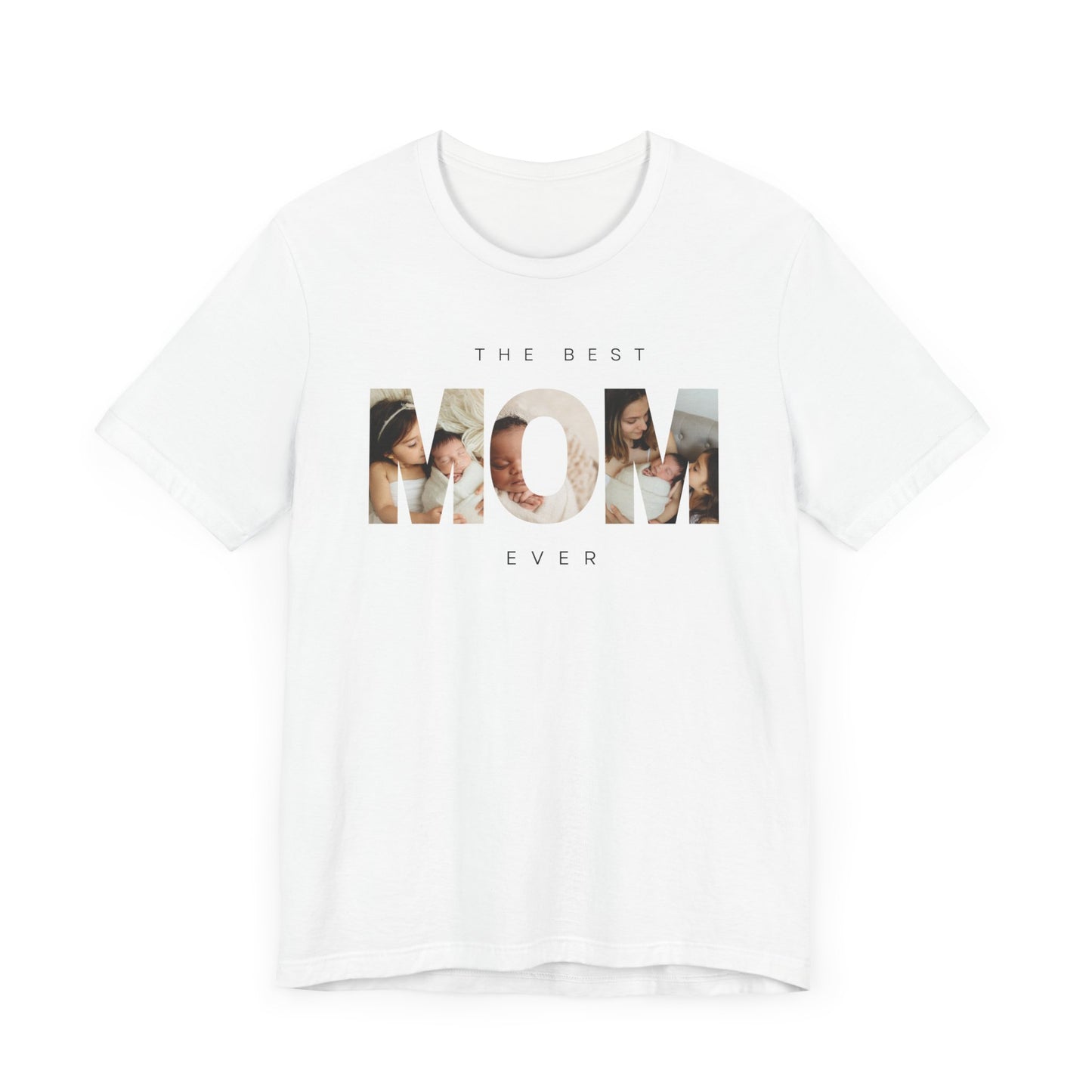 The Best Mom Ever Tee - Perfect Gift for Mother's Day