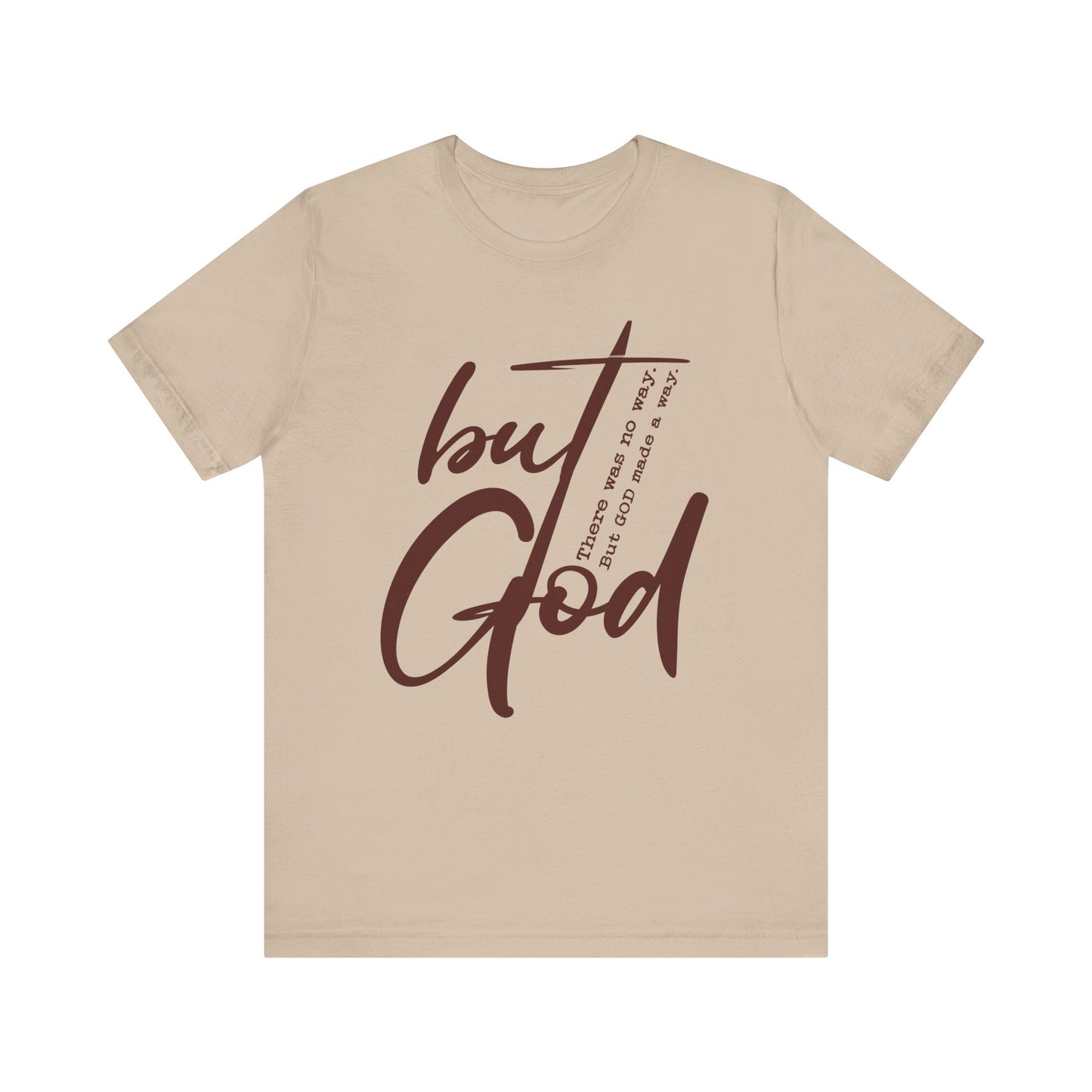 T-shirt unisexe chrétien But God - T-shirt inspirant