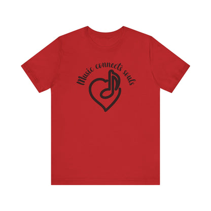 Music Connects Souls Unisex Tee - Express Delivery Available