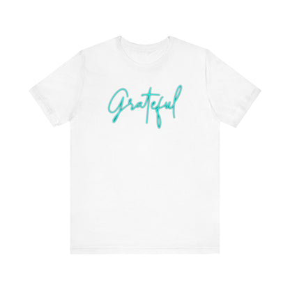 Grateful Unisex Tee