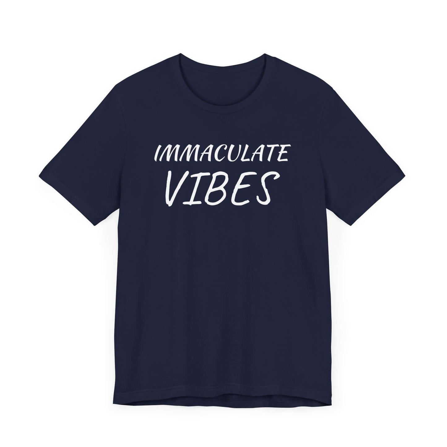 Immaculate Vibes Tee