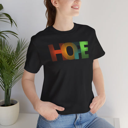 Hope Vibes Unisex Jersey Short Sleeve Tee - Positive Message T-Shirt for Everyday Inspiration