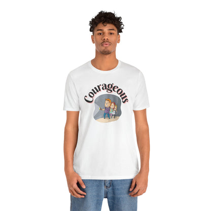 Courageous Unisex Tee - Fast Delivery Available