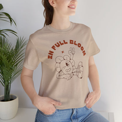 In Full Bloom Graphic Tee - Unisex Short Sleeve T-Shirt for Spring Celebrations