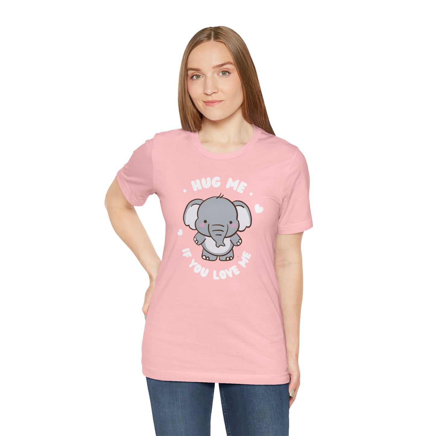 Cute Elephant 'Hug Me If You Love Me' Tee - Perfect for Animal Lovers