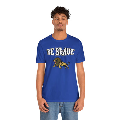 Express Delivery Unisex Tee BE BRAVE