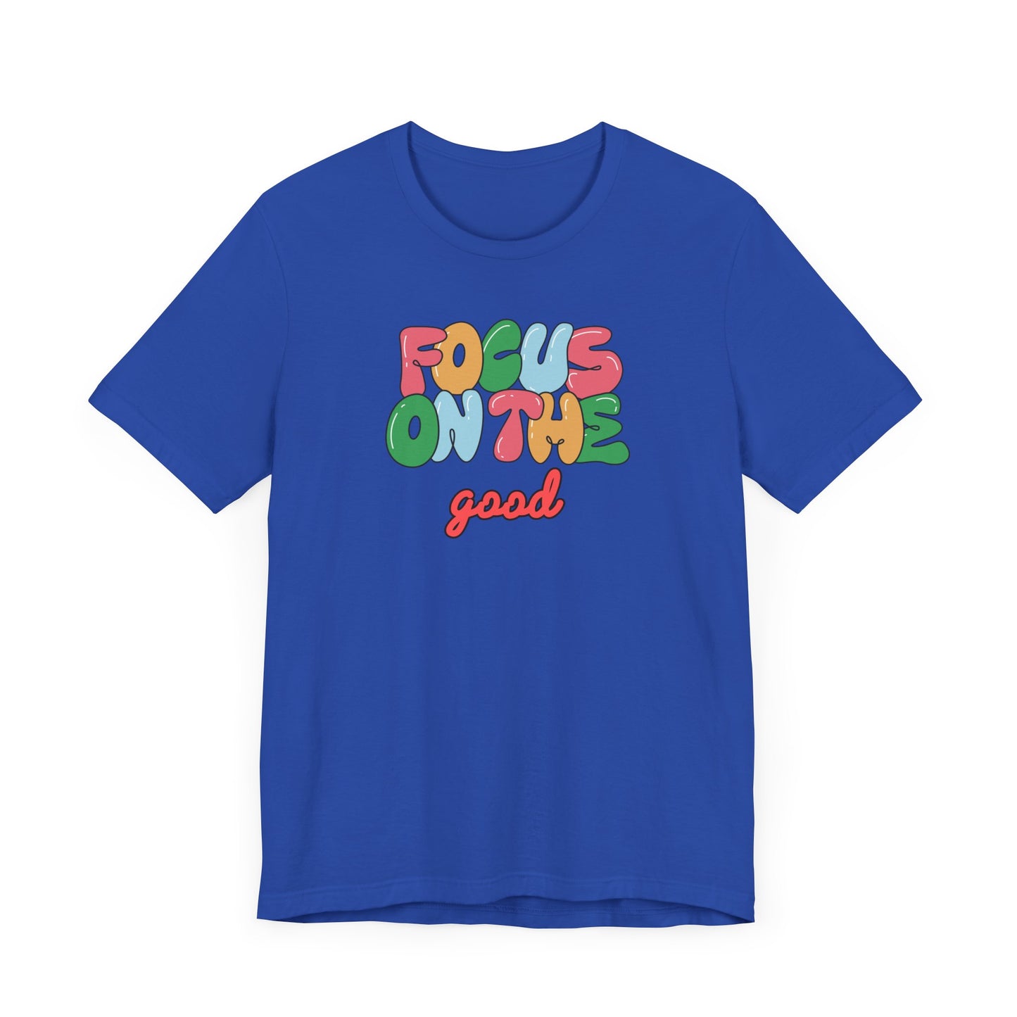 Focus on the Good Unisex Jersey Tee