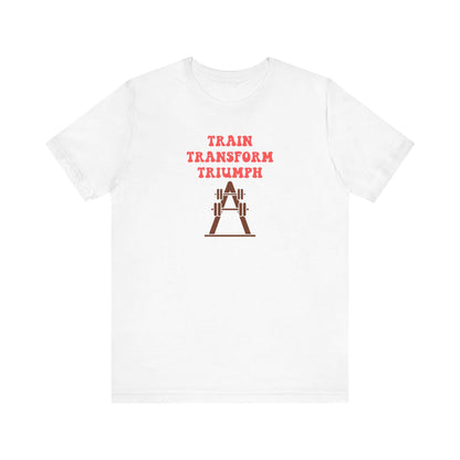 Express Delivery Unisex Tee TRAIN TRANSFORM TRIUMPH