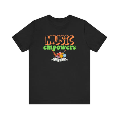 Music Empowers Unisex Tee - Express Delivery Gift