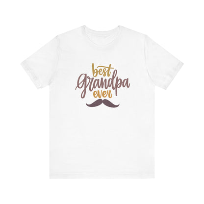 Unisex Jersey Short Sleeve Tee BEST GRANDPA EVER