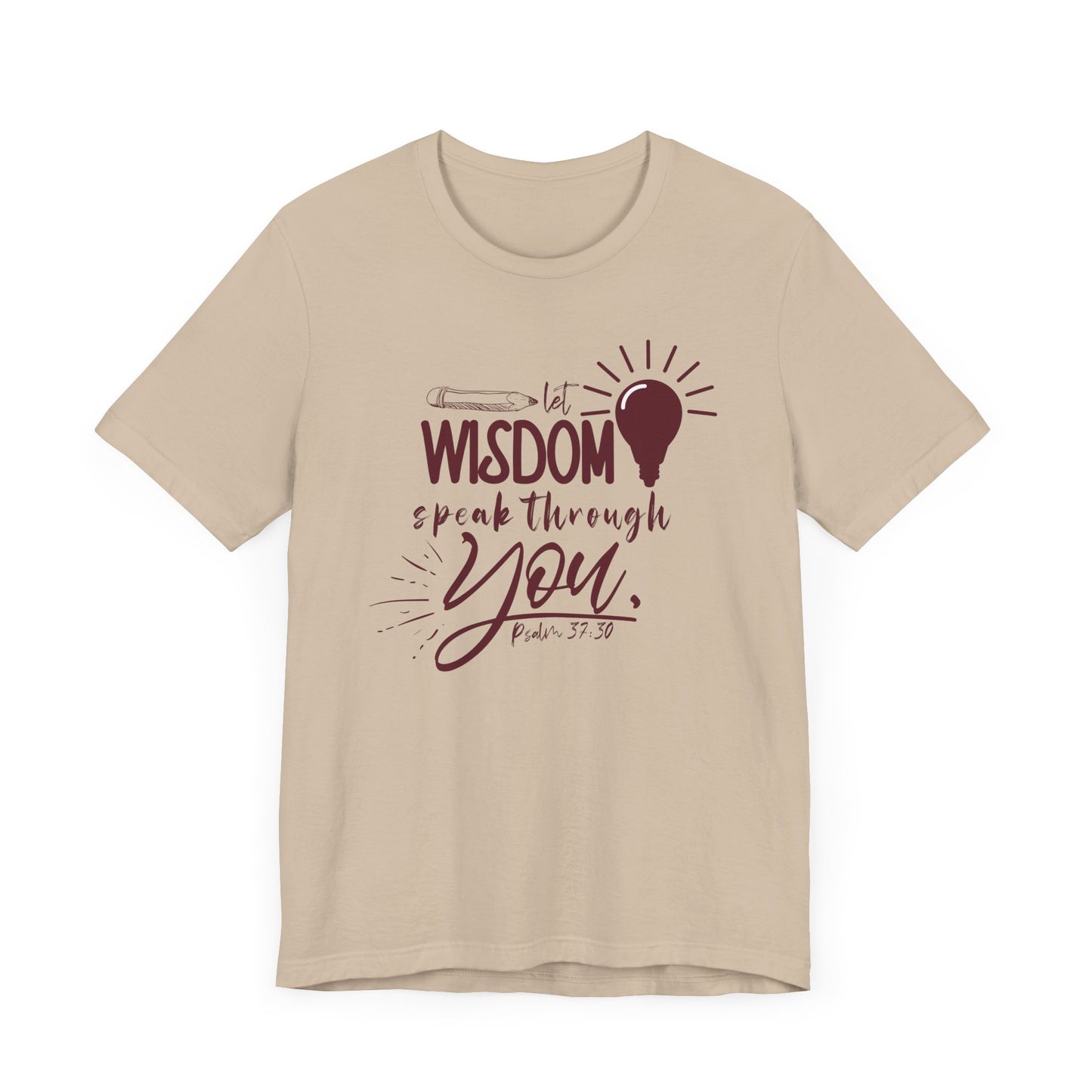 Wisdom Quote Unisex Tee