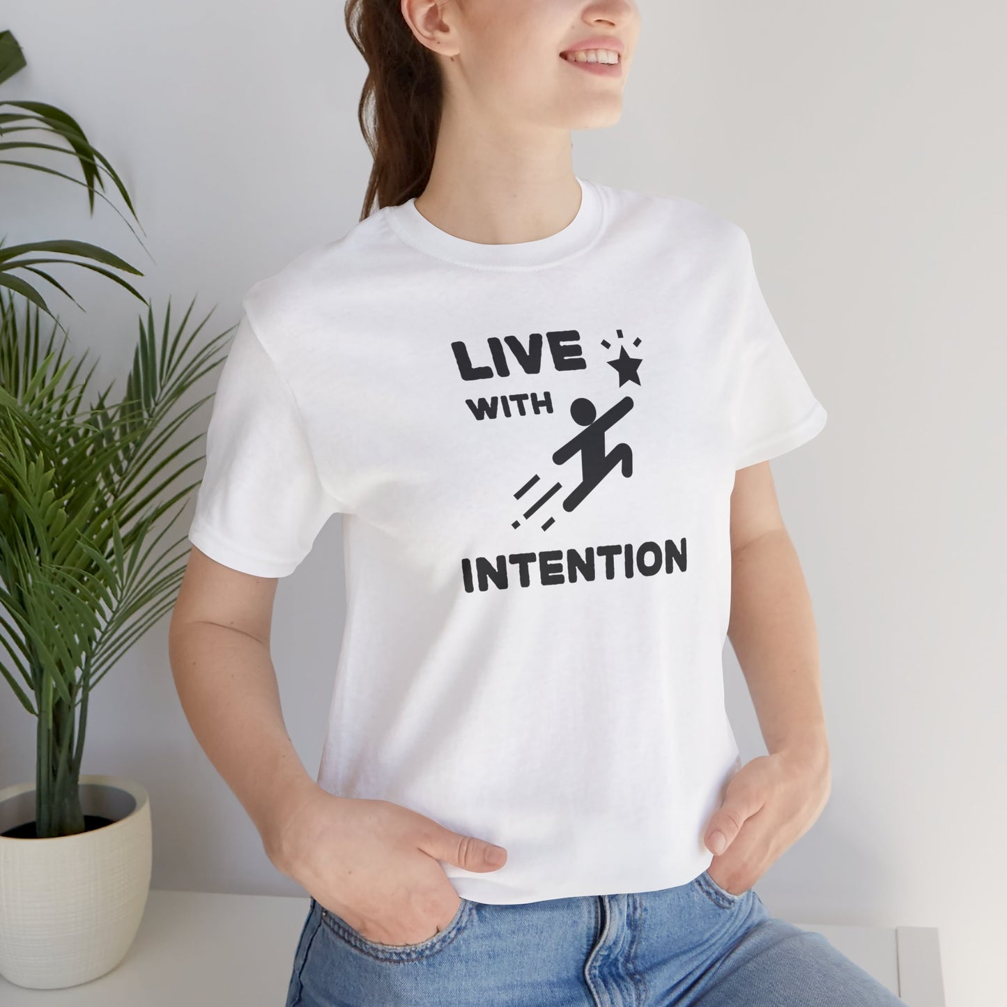 Unisex Tee Live With Intention Express Delivery Available