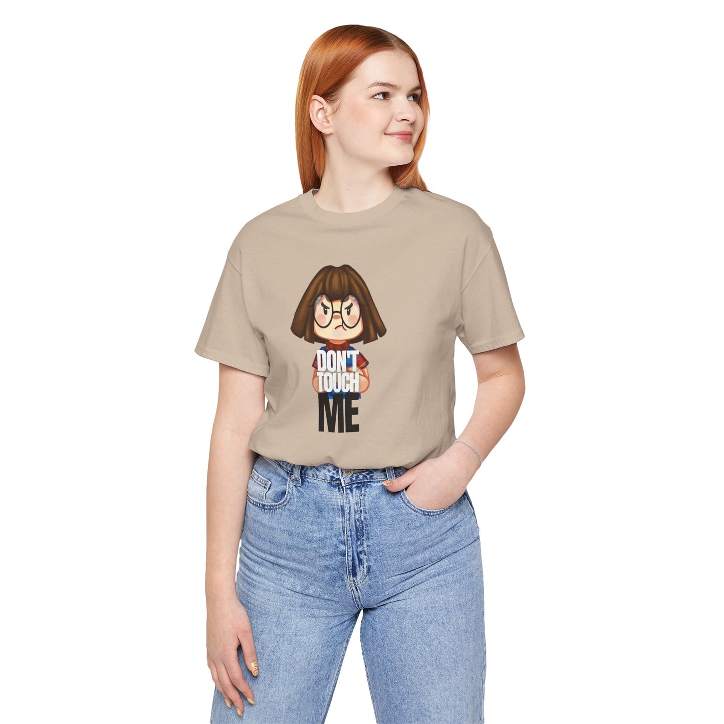 Funny Unisex Jersey Tee - "Don't Touch Me"