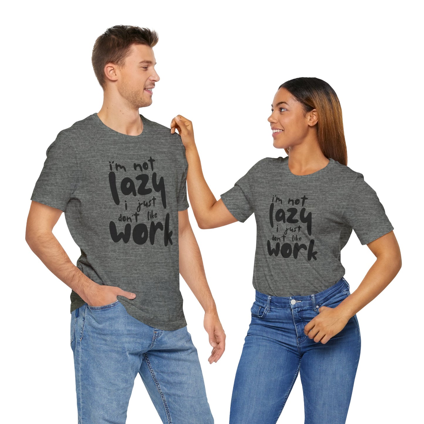 Lazy Work Unisex Tee