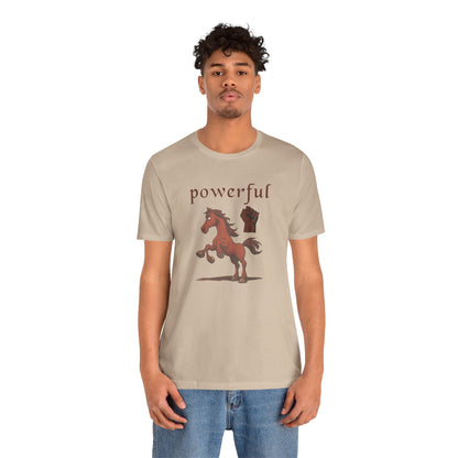 Powerful Horse Unisex Tee