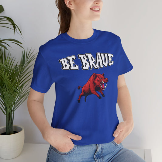 Be Brave Unisex Tee, Express Delivery Available - Unisex Jersey