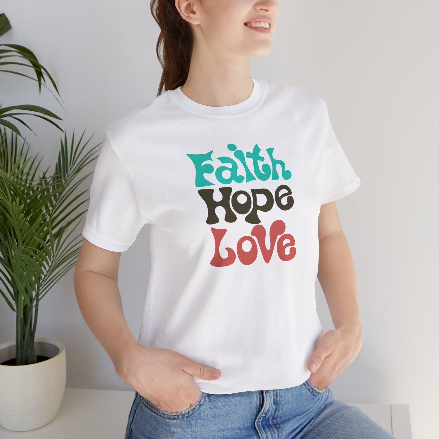 Faith Hope Love Unisex Short Sleeve Tee - Inspirational Graphic T-Shirt