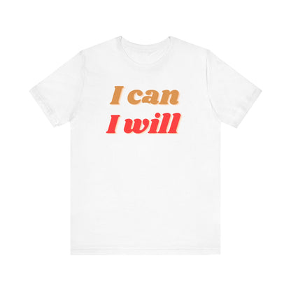 Motivational Tee - Unisex Jersey