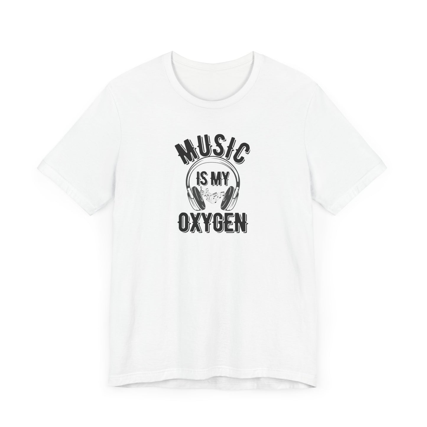 Music is My Oxygen Unisex Tee - Perfect Gift for Music Lovers