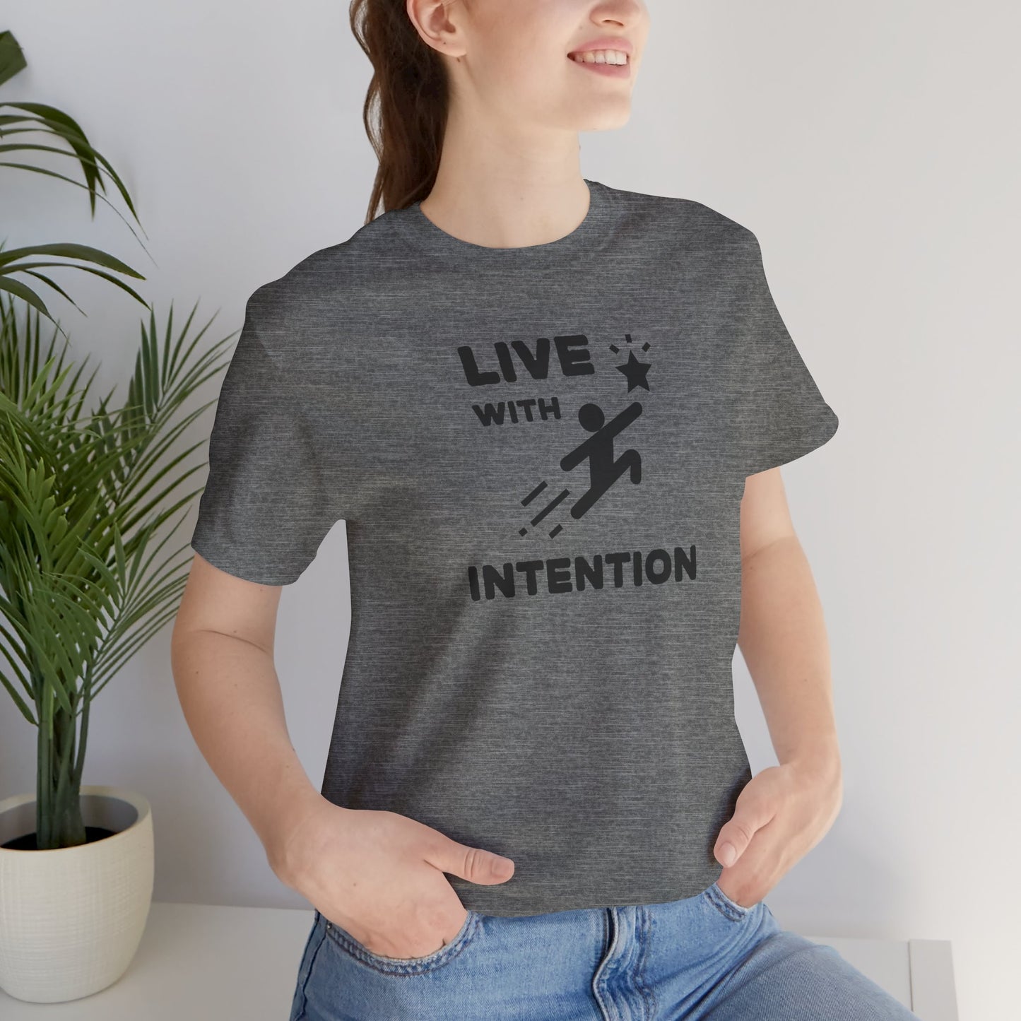 Unisex Tee Live With Intention Express Delivery Available