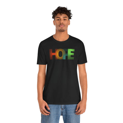 Hope Vibes Unisex Jersey Short Sleeve Tee - Positive Message T-Shirt for Everyday Inspiration