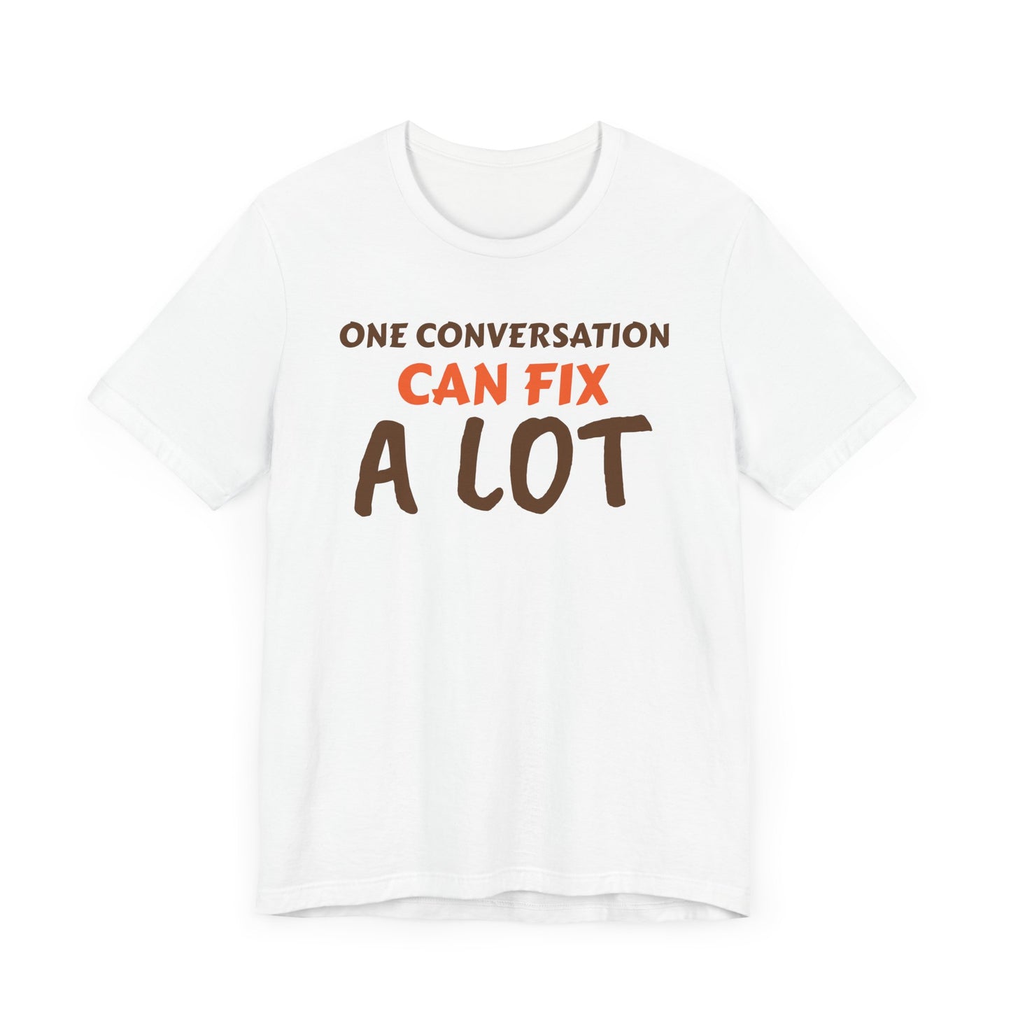 Inspirational Conversation T-Shirt for Mental Health Awareness