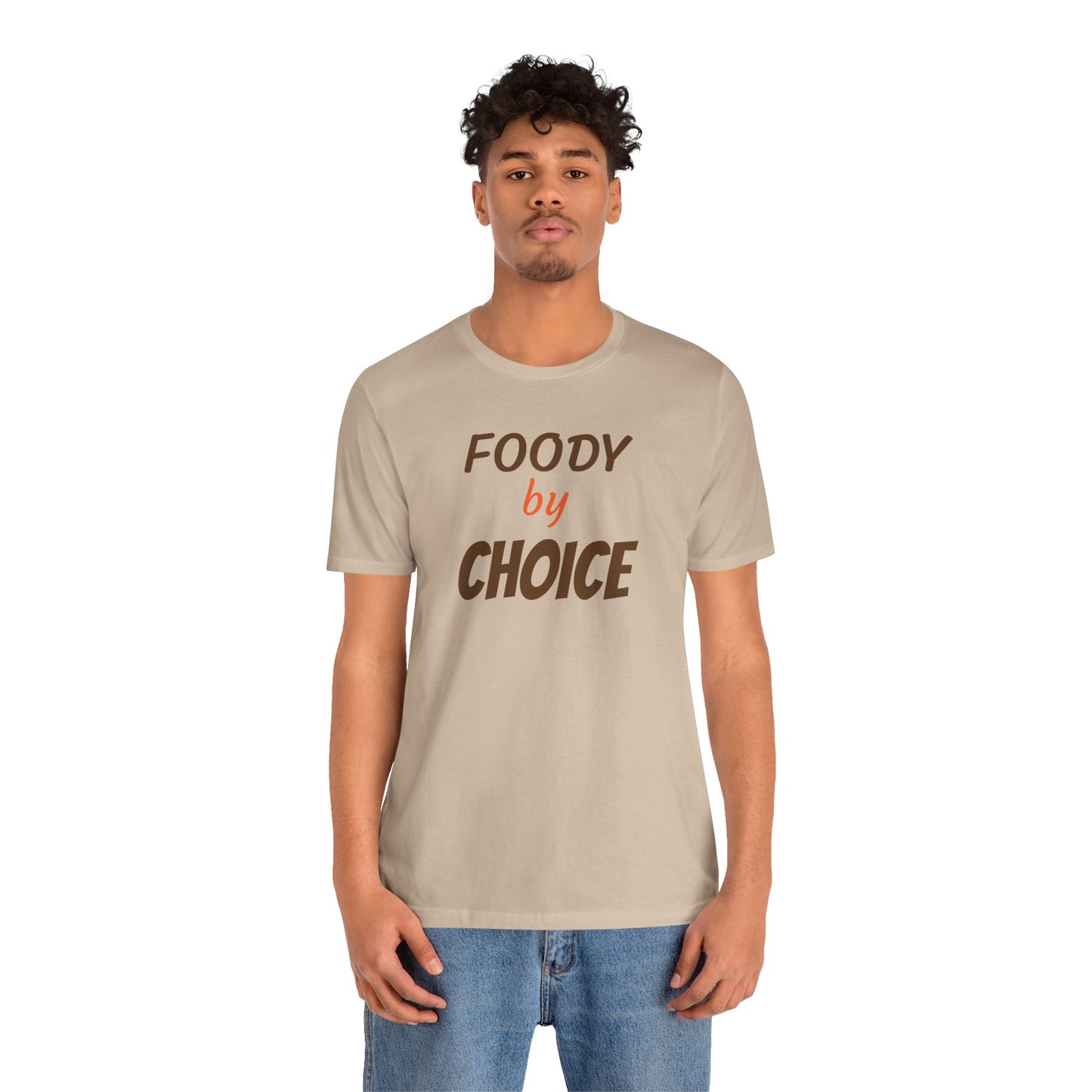 FOODY BY CHOICE Unisex Jersey Short Sleeve Tee