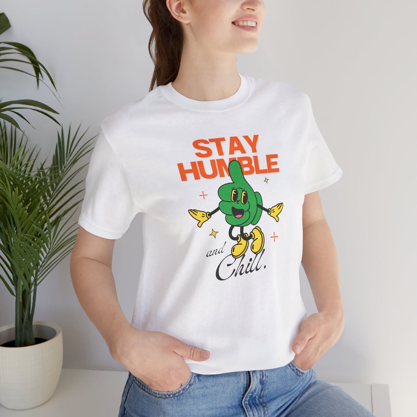 Stay Humble Unisex Jersey Tee - Chill Vibe Graphic T-Shirt