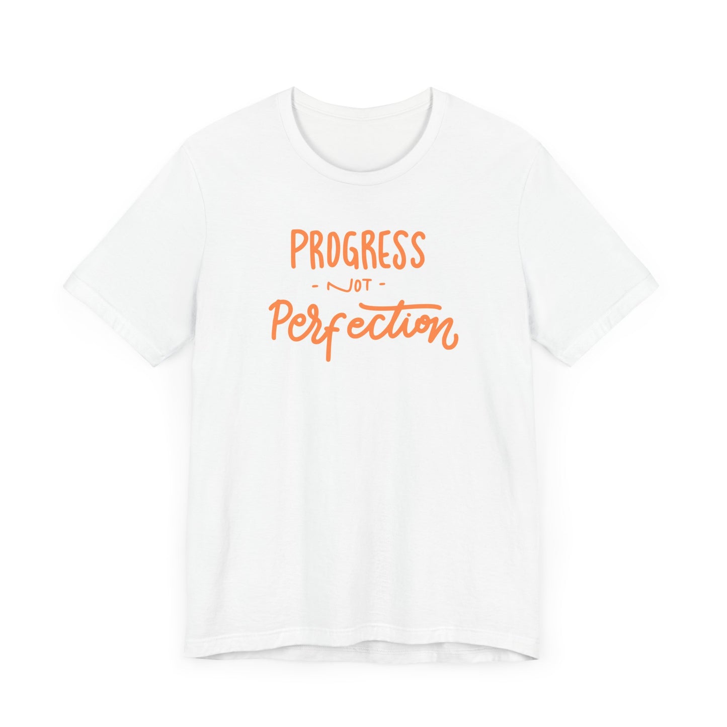 Progress Not Perfection Unisex Tee - Express Delivery