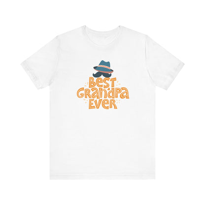 Best Grandpa Ever Unisex Tee