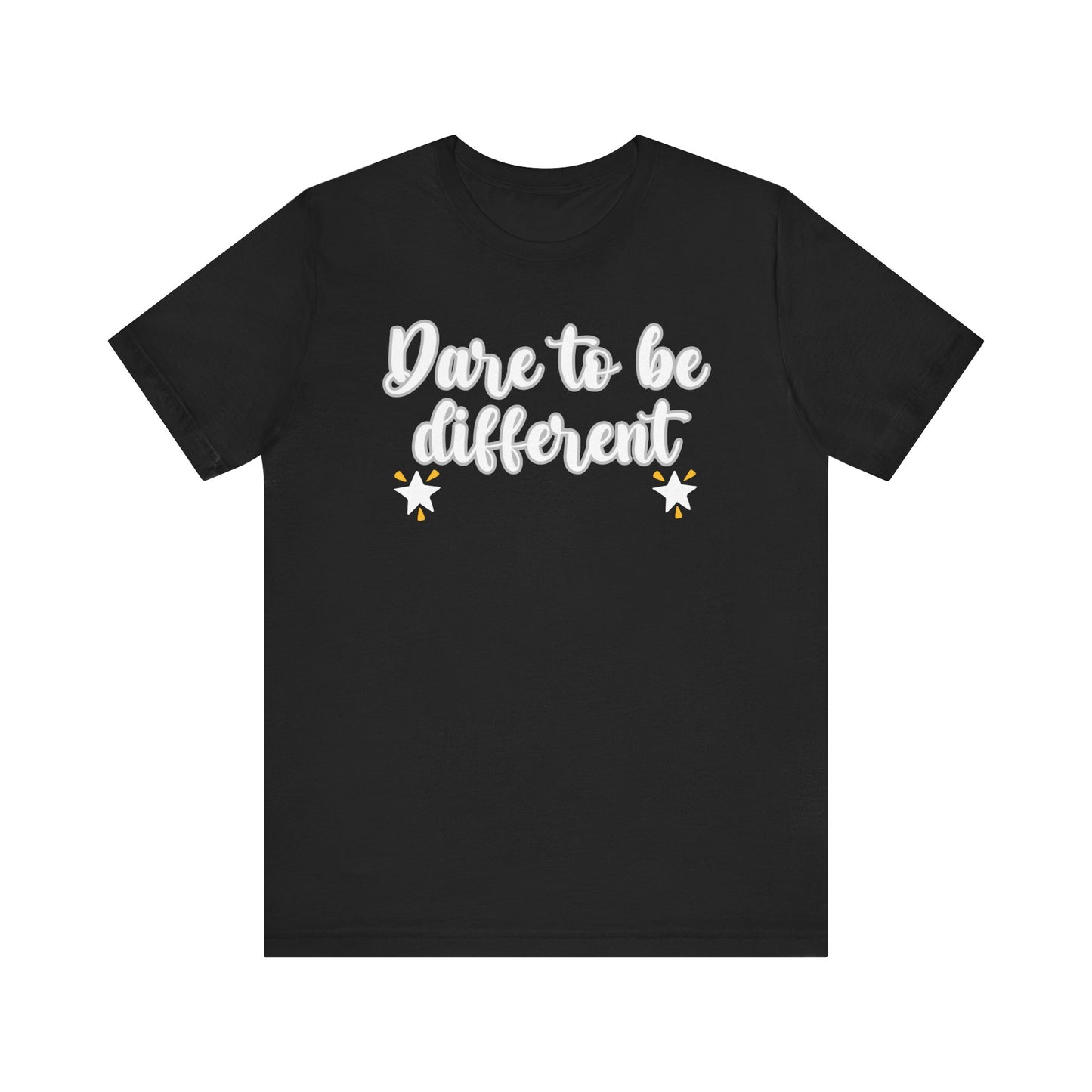 Unisex Jersey Short Sleeve Tee DARE TO BE DIFFERENT GIFT Express delivery available