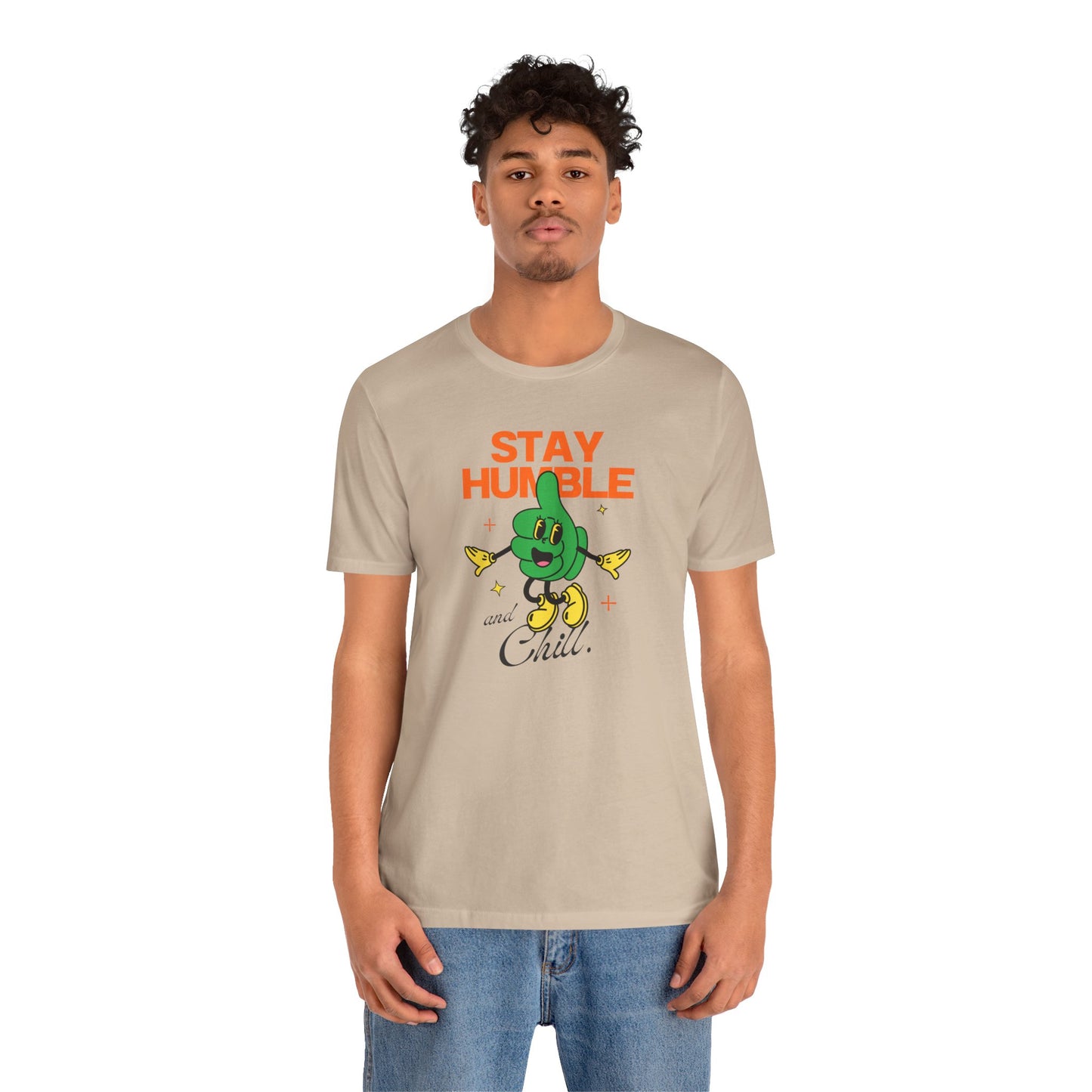 Stay Humble Unisex Jersey Tee - Chill Vibe Graphic T-Shirt