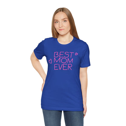 WOMEN'S Jersey Short Sleeve Tee BEST MOM EVER