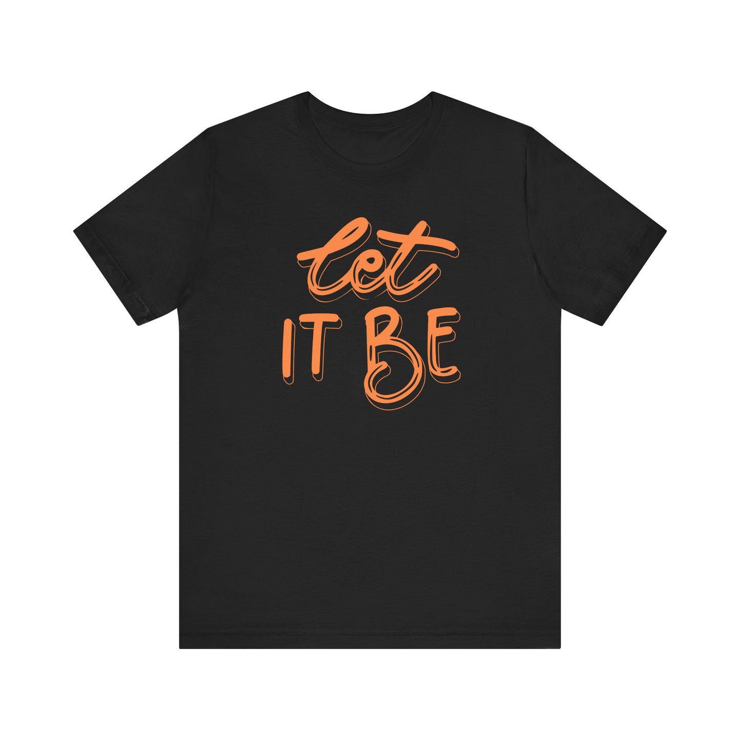 Graphic Tee Let It Be - Unisex Jersey