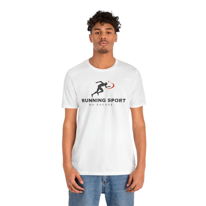 Motivational Running Sport Tee - No Excuse