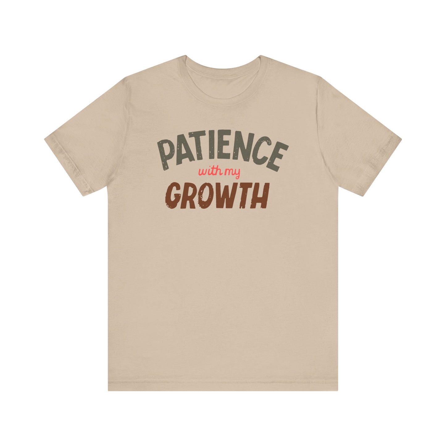 T-shirt Patience avec ma croissance homme/femme