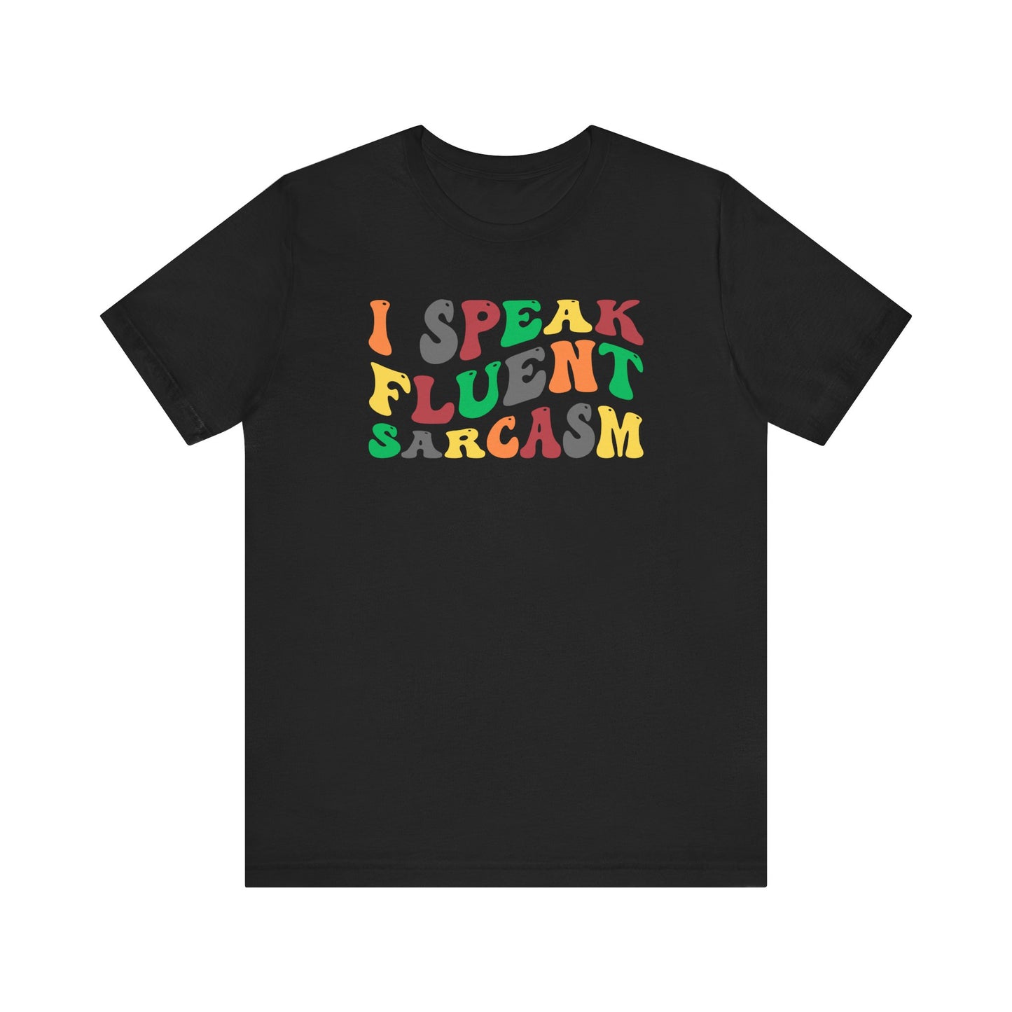 Sarcasm Lover Tee men/women