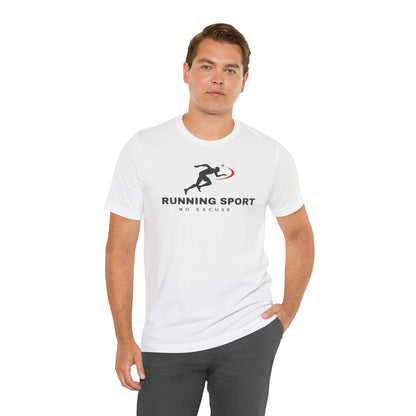 Motivational Running Sport Tee - No Excuse